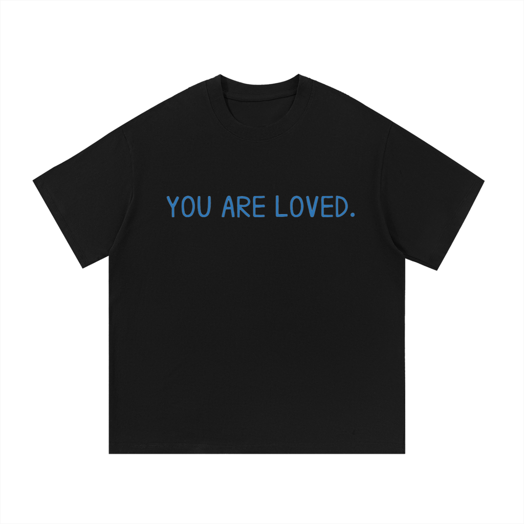 You Are Loved T-Shirt (Blue)