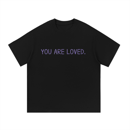 You Are Loved (Purple)